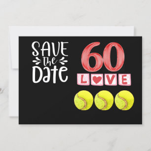 Tennis 60:e födelsedagen Spara datumet Inbjudningar