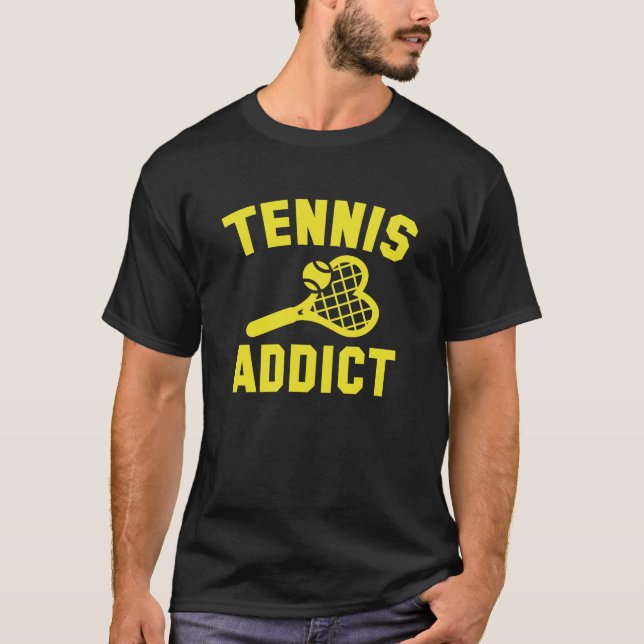 Tennis Addict T Shirt (Framsida)