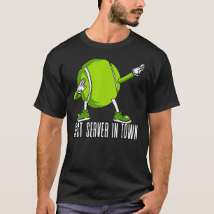 Tennis Best Server in Town Sports Game Play Manar T Shirt