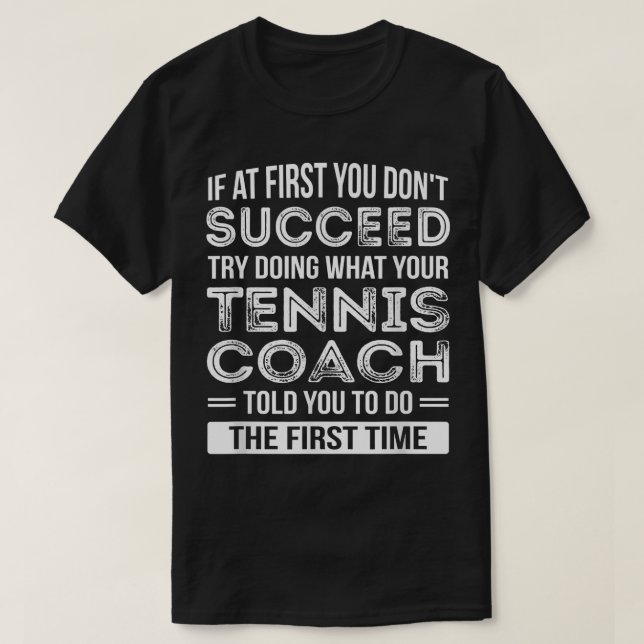 Tennis Coach Gift  Funny Thank You Gift T Shirt (Design framsida)