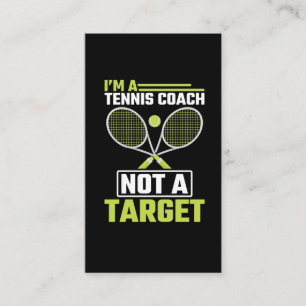 Tennis Coach not a Target Funny Tennis Trainer Visitkort