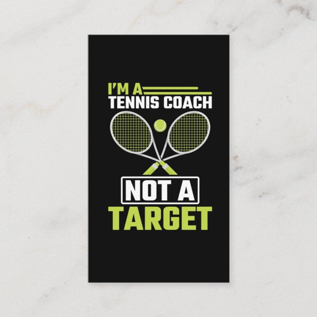 Tennis Coach not a Target Funny Tennis Trainer Visitkort (Framsida)