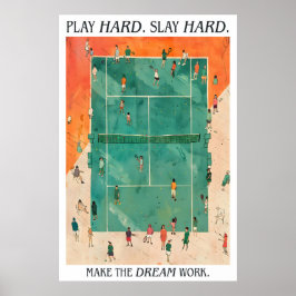 Tennis Court Art Print Play Hard Slay Hard Poster
