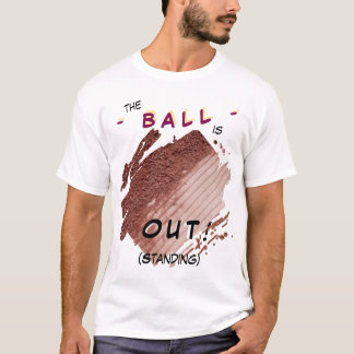 Tennis Court OUT (Permanent) T-Shirt