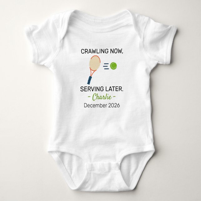Tennis Crawling Now Serving Later - Tennis Player T Shirt (Framsida)