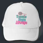 Tennis Days Always Keps<br><div class="desc">Tennis temed design för tennisspelare, tränare, tennislag, turistatpresenter.</div>