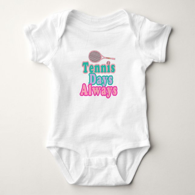 Tennis Days Always T Shirt (Framsida)