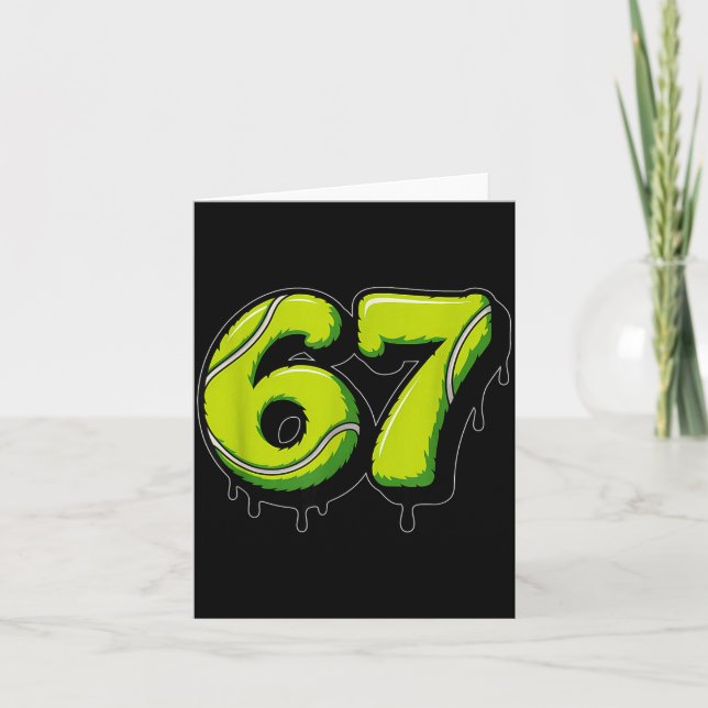 Tennis Drip Number 67 Or 67th Birthday Six Seven  Kort (Framsida)