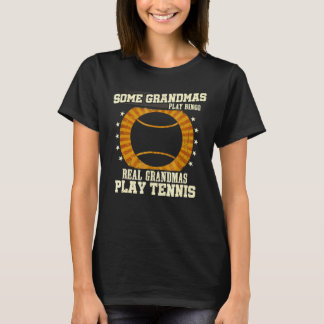Tennis Grandma Real Grandmas Play Tennis T Shirt