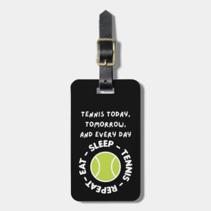 Tennis i morgon och varje dag bagagebricka