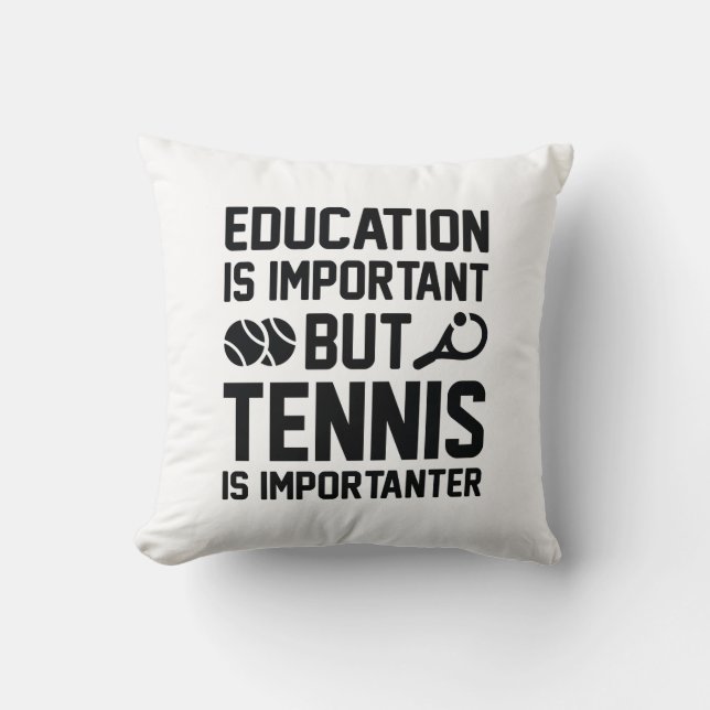 Tennis is Importanter Kudde (Framsida)