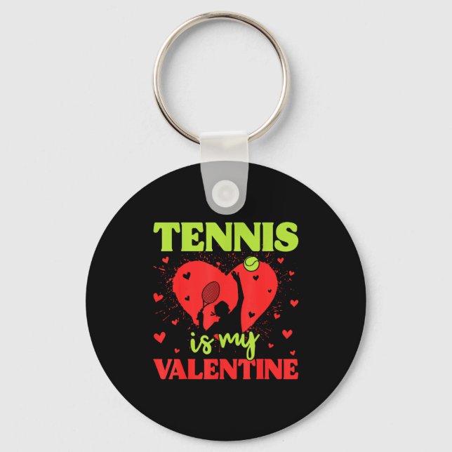 Tennis Is My Valentine Cool Srt Motivation Player  Nyckelring (Framsida)