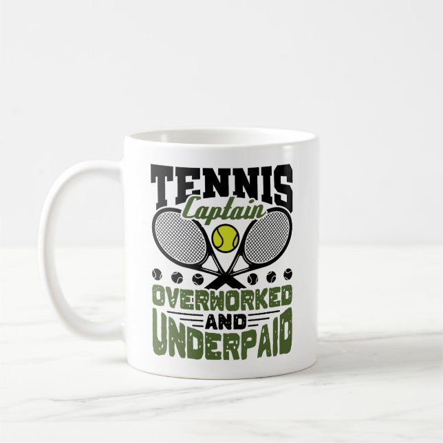 Tennis-kapten överarbetade och underbetalda kaffemugg (Vänster)