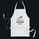 Tennis Klubb Funny Server Förkläde<br><div class="desc">Tyrtennis apron med "Jag kommer att vara din server idag" citat på ett svart och vitt med ett litet tennis racket och boll,  perfekt för tennis klubb restaurangen,  pub och snack-anställda,  tennis team Bq-cookout och en levande tennisspelare som kärlek ska laga mat och baka.</div>