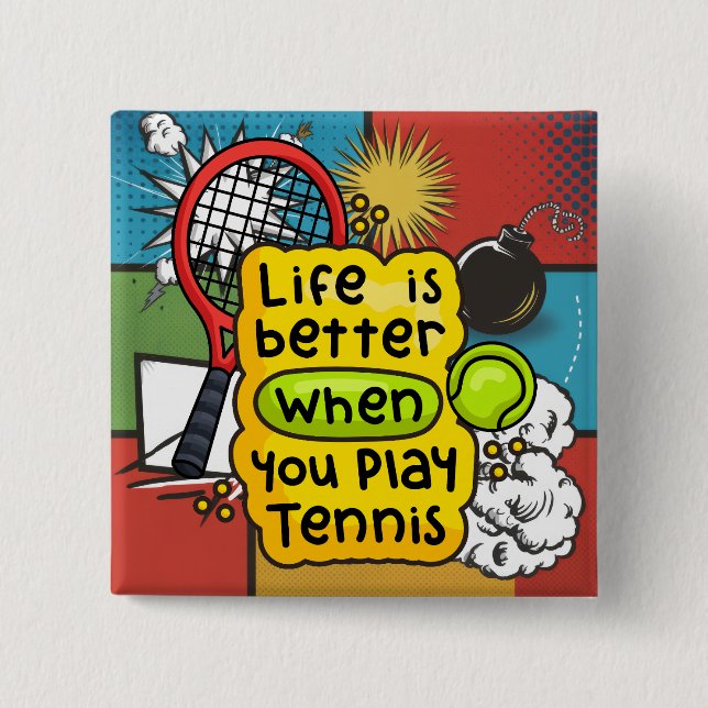 Tennis Life är bättre när du spelar tennis Knapp (Framsida)