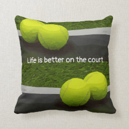 Tennis Life är bättre på tennis boll Kudde