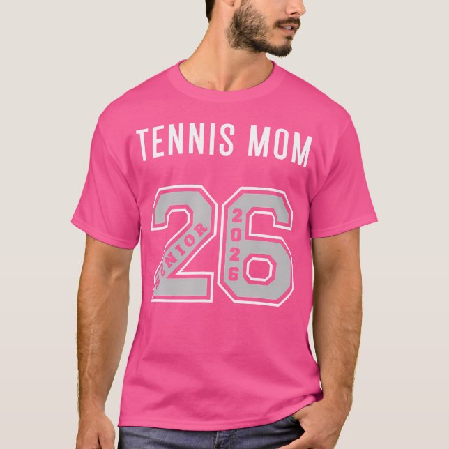 Tennis Mamma 2026 Senior Tennis Mamma Senior Class T Shirt (Framsida)