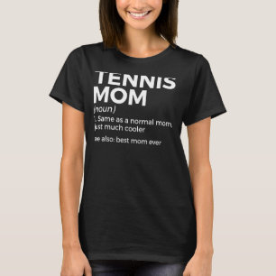 Tennis Mamma Definition Best Mamma Aldrig T Shirt