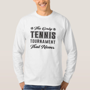 Tennis Match Racket Player Court Funny Gift Idea T Shirt