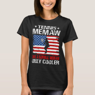 Tennis MEMAW som en normal MEMAW Endast Cooler USA T Shirt