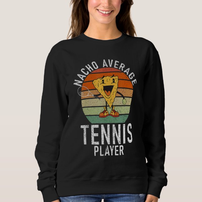Tennis   Nacho average Tennis Player T Shirt (Framsida)