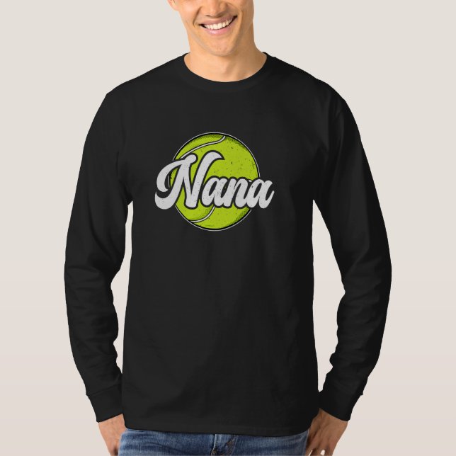 Tennis Nana Grandma Nana of a Tennis Player Nana T Shirt (Framsida)