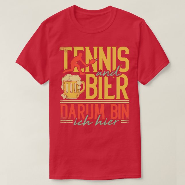 Tennis och Beer Thors varför jag är här T Shirt (Design framsida)
