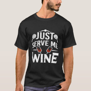 Tennis och Vin Shirt mig Vin Funny 1 T