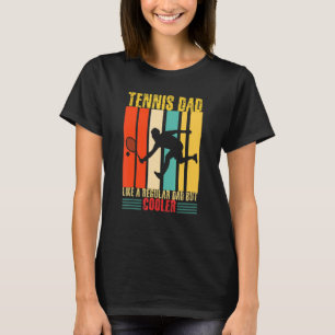 Tennis Pappa som ett vanligt Pappa men Cooler Tenn T Shirt