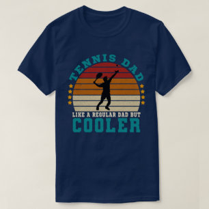 Tennis Pappa som ett vanligt Pappa men kylare T Shirt