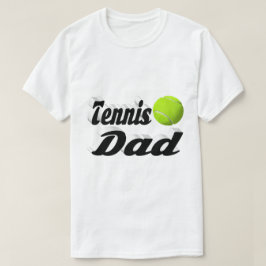 Tennis Pappa T-Shirt