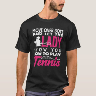Tennis Player Lethe Lady Show You How funny T Shirt