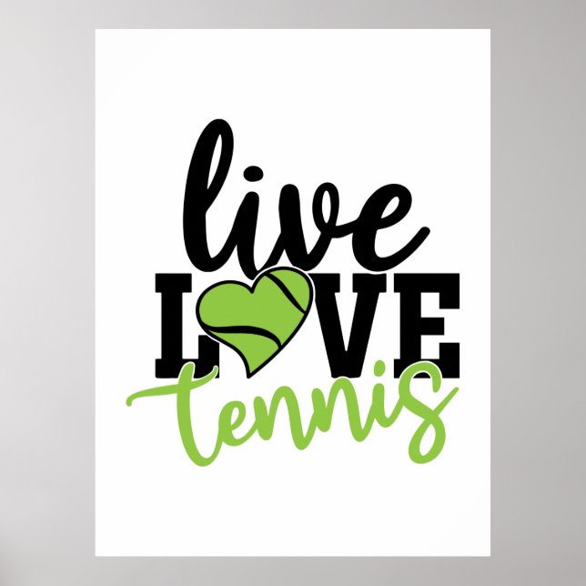 Tennis Player | Live Kärlek Tennis Poster (Framsidan)