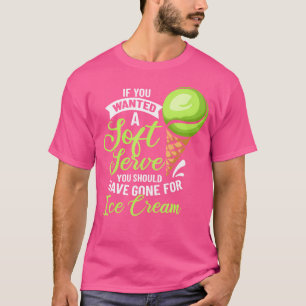 Tennis Player om du vill ha en mjuk tennis T Shirt