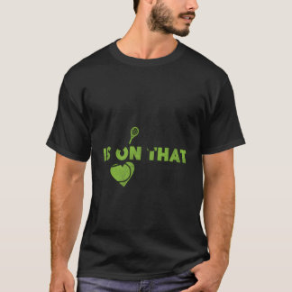 Tennis Player Racket Mamma Min är på väg till doms T Shirt