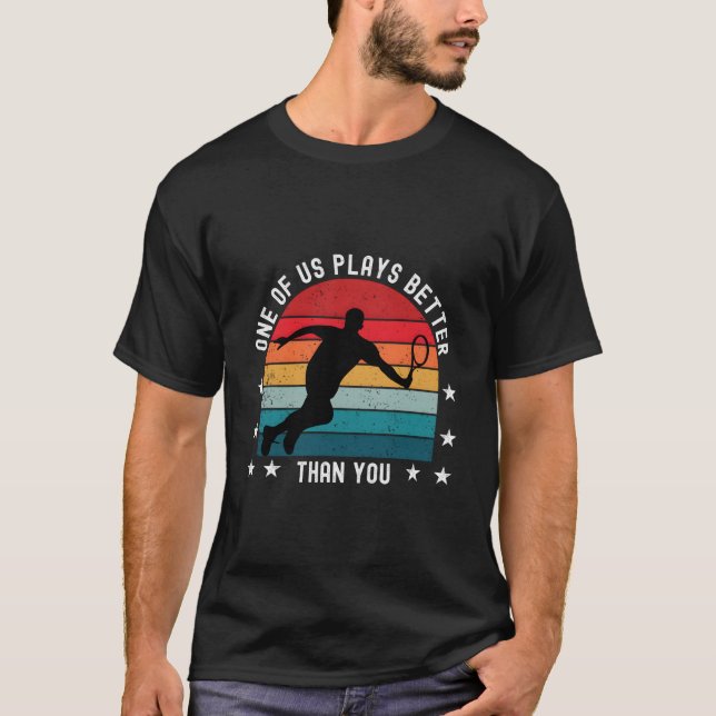 Tennis säger till tennis Player på tennis T Shirt (Framsida)