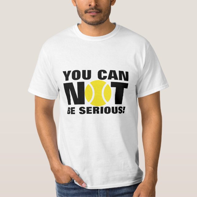 Tennis T-Shirt för Mac | Du kan inte mena allvar! (Framsida)