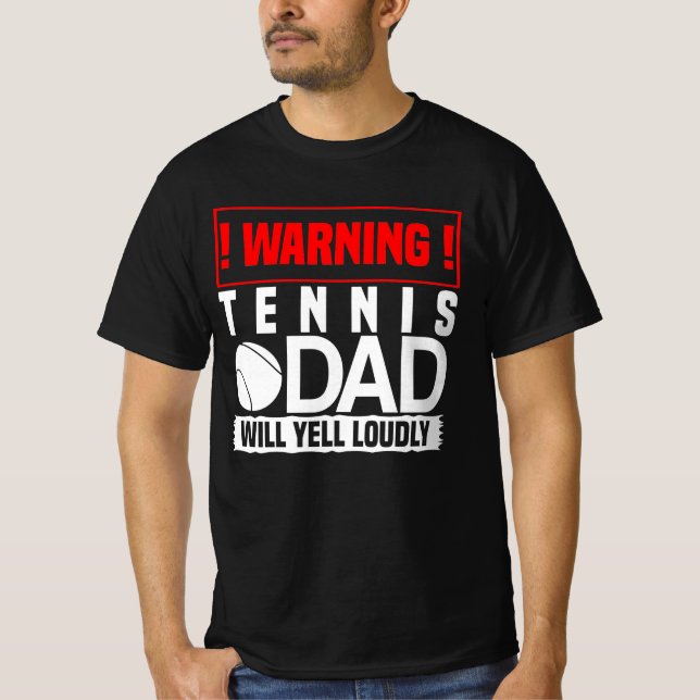 Tennis T Shirt - Warning, Pappa Will Yell Louely (Framsida)