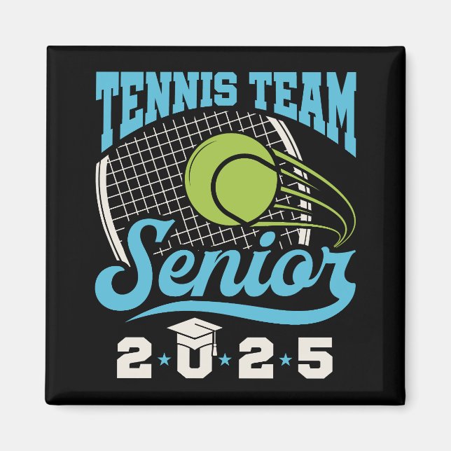 Tennis Team Senior Class of 2025 Magnet (Framsidan)