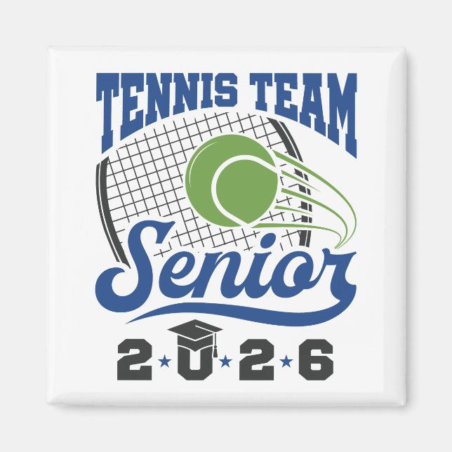 Tennis Team Senior Class of 2026 Magnet (Framsidan)