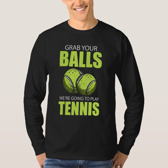 Tennis Tennis Racket Tennis Boll Tennis Court Tenn T Shirt (Framsida)