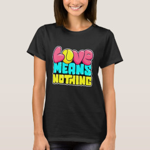 Tennis Tennis Racket Tennis Boll Tennis Court Tenn T Shirt