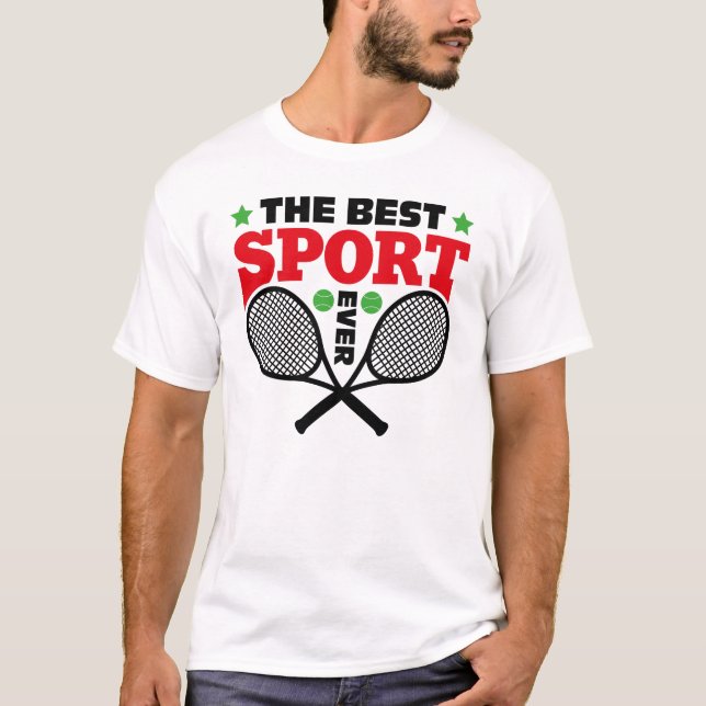 Tennis the Best Sport nånsin T Shirt (Framsida)