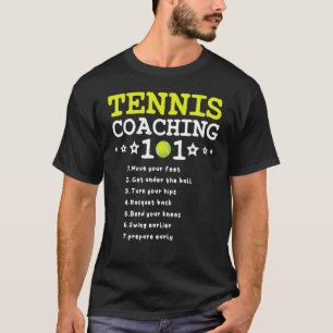 Tennis Tränar 101 Best Tennis Tränar Tips 5 T Shirt