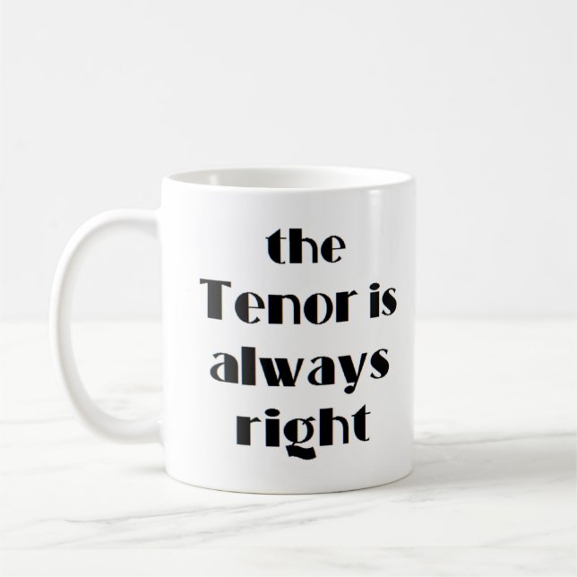 tenor är alltid höger kaffemugg (Vänster)