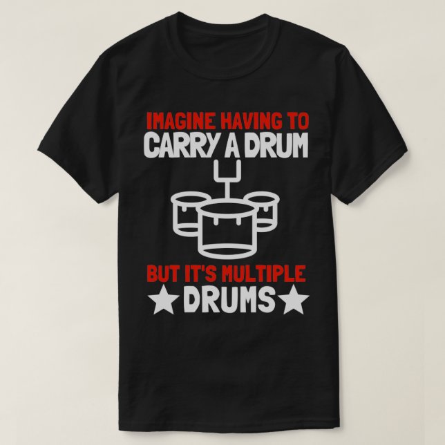 Tenor Quad Drums Marching Band Drummer 6 T Shirt (Design framsida)