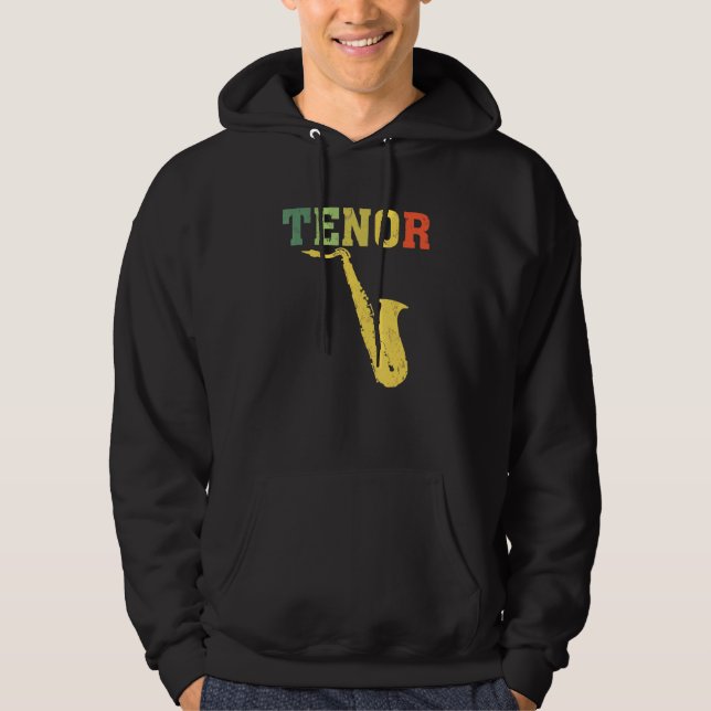 Tenor Saxophone Player Jazz Music Hoodie (Framsida)