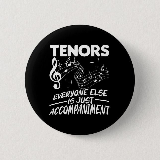 Tenors Choir Music Singer Tenor Concert Band Gift Knapp (Framsida)