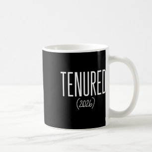Tenure 2026 Grattis på tenure Professor Lärare Kaffemugg