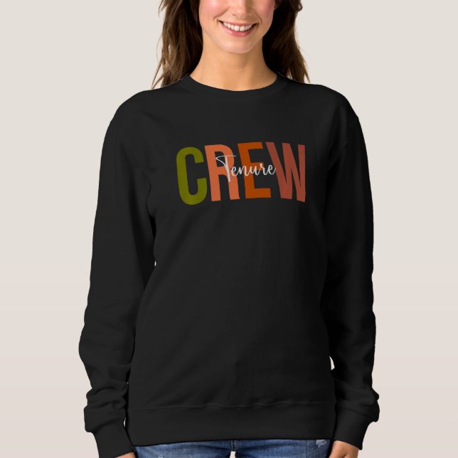 Tenured Professor Congrats Tenure Crew Teacher Ten T Shirt (Framsida)